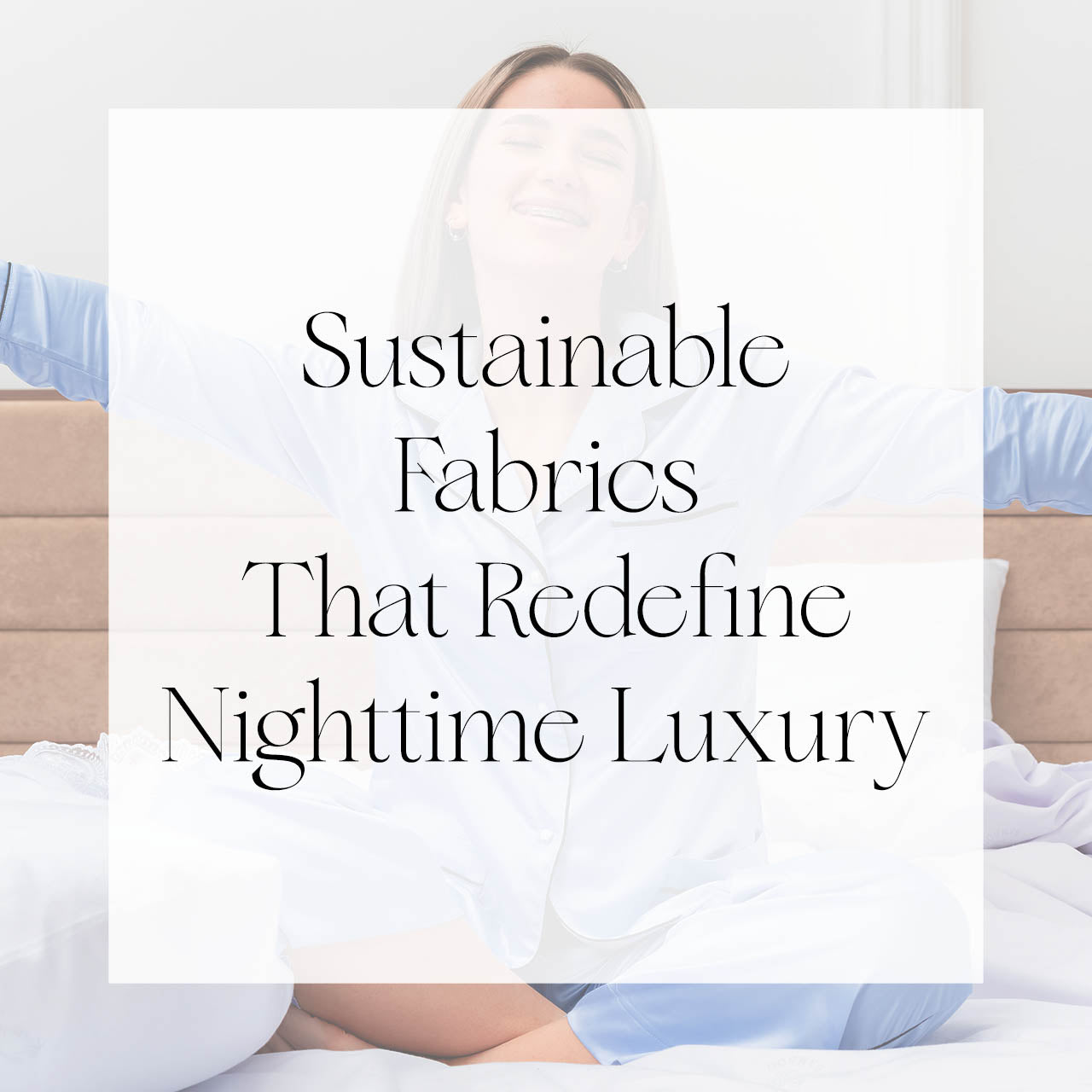 Sustainable Fabrics That Redefine Nighttime Luxury | Singhvis