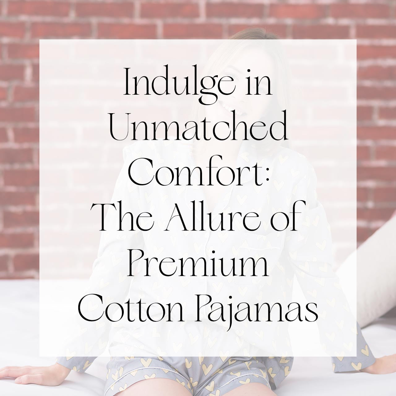 Indulge in Unmatched Comfort: The Allure of Premium Cotton Pajamas | Singhvis