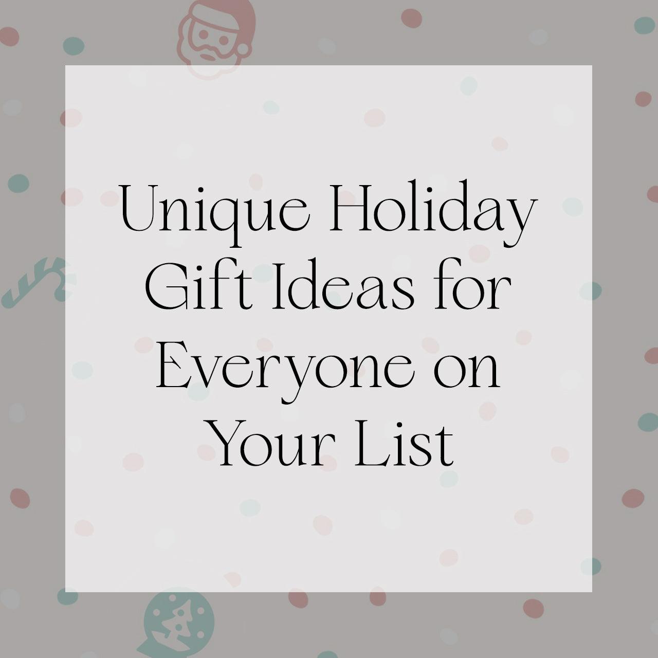 Unique Holiday Gift Ideas for Everyone on Your List - Singhvis